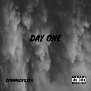 Day One (Explicit)