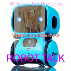 Robot Talk (Explicit)