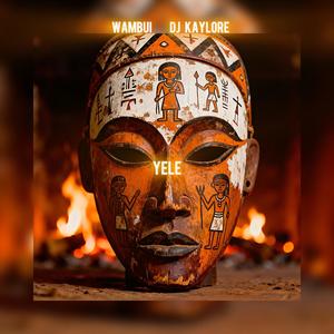 YELE (feat. DJ KAYLORE)