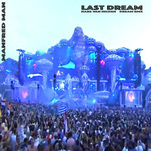 Last Dream (Hans Van Helden Dream Remix)