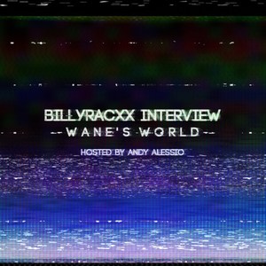 Billyracxx Interview (Explicit)