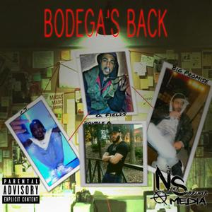 Bodegas Back (feat. C.J., G. Fields & Double A) [Explicit]