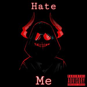 Hate Me (Explicit)