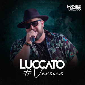 Luccato #Versões (Cover) [Explicit]