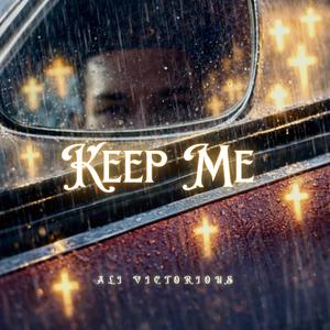 Keep Me (Explicit)