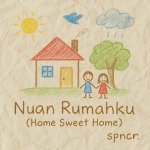 Nuan rumahku