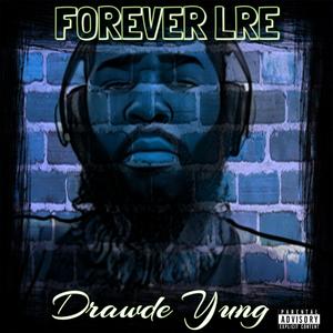 Forever LRE (Explicit)