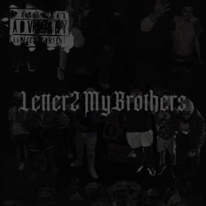 Letter2MyBrothers