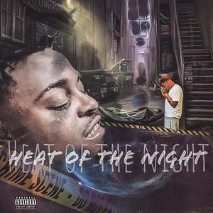 Heat of the Night (Explicit)