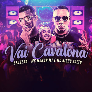 Vai Cavalona (Explicit)