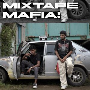 Mixtape Mafia (Explicit)