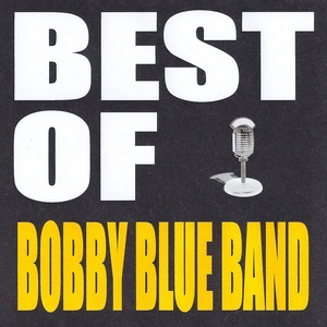 Best of Bobby Blue Band