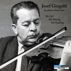 Josef Gingold Exclusive Interview