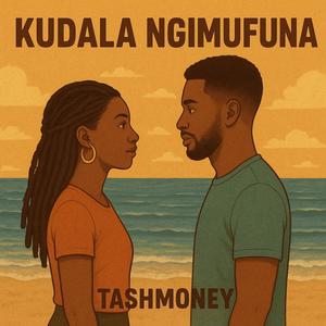 KUDALA NGIMUFUNA