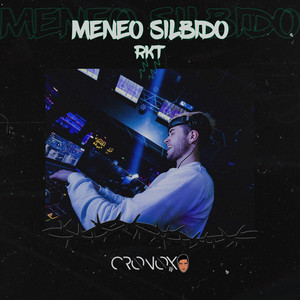 Meneo Silbido Rkt (feat. Luciiano Dj Rmx) [Explicit]