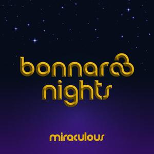 Bonnaroo Nights (Explicit)