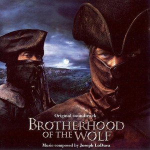 Brotherhood of the Wolf (Original Soundtrack)