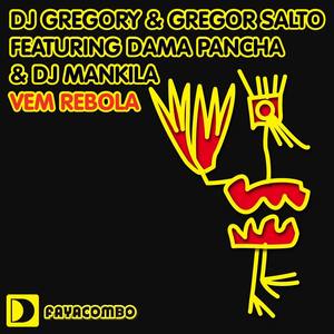 Vem Rebola (feat. Dama Pancha & DJ Mankila Acid Dub Mix)