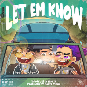 Let Em Know (Explicit)