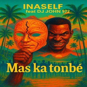 Mas ka tonbé (Explicit)