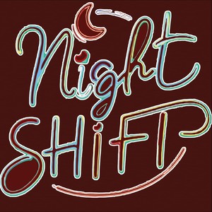 Night Shift (Explicit)