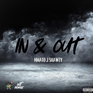 In and Out (Explicit)