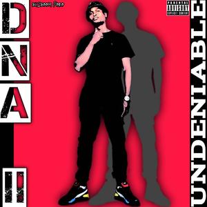 DNA II: undeniable (Explicit)