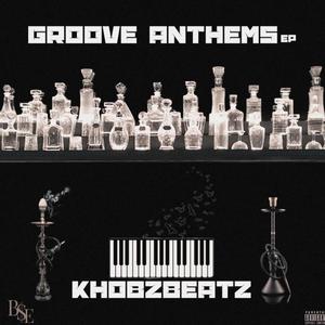 Groove Anthems EP