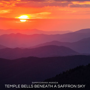 Temple Bells Beneath a Saffron Sky