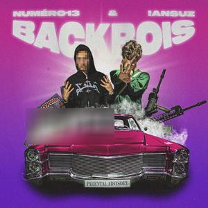 BACKBOIS (feat. 1ANSUZ) [Explicit]