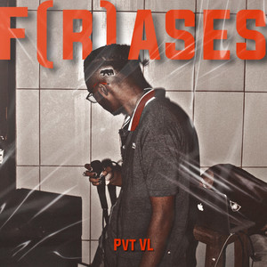 F(r)ases (Explicit)