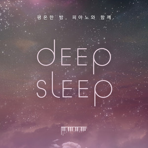 Deep Sleep