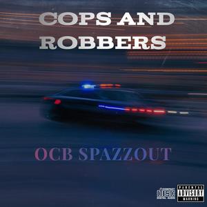 Cops and Robbers (Explicit)