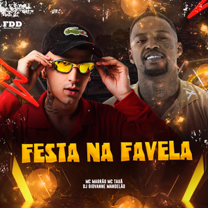 Festa Na Favela (Explicit)