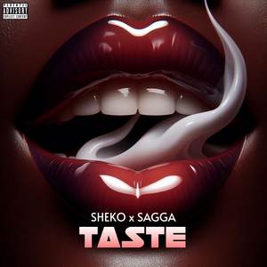 Taste (Explicit)