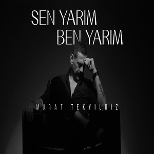 Sen Yarım Ben Yarım