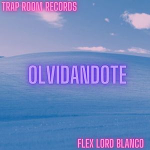 Olvidandote (Explicit)