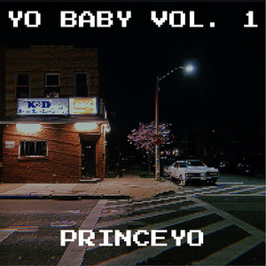 Yo Baby, Vol. 1 (Explicit)