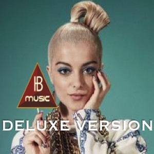 Bebe Rexha / I Am a Mess (Deluxe Version)