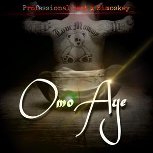 Omo Aye (feat. Simoskey)