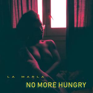 No more hungry (Explicit)