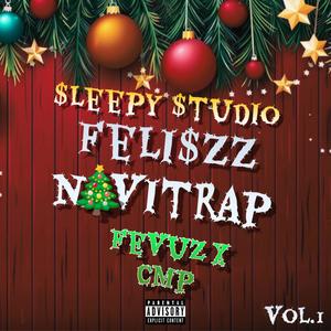 FELISZZ NÅVITRÅP (feat. FEVUZ) (Explicit)
