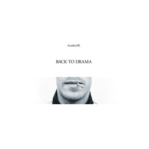 Back to Drama (Explicit)