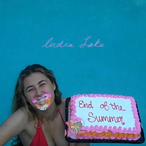 India Lake - End of the Summer (Explicit)