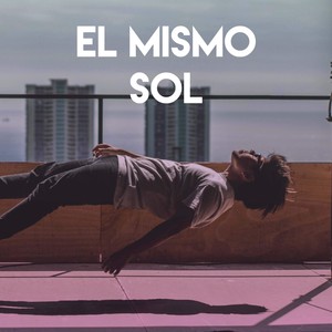 El Mismo Sol