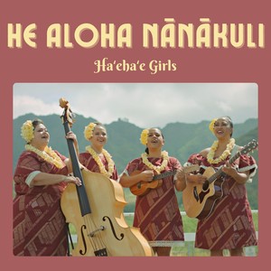 He Aloha Nānākuli