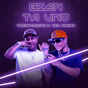 Bien Ta Uno (Explicit)