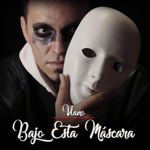 Bajo Esta Máscara (Explicit)