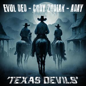 Texas Devils (feat. Aday) (Explicit)