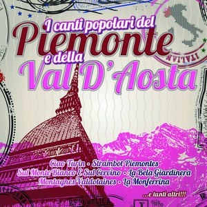 I canti popolari del Piemonte e della Val D'Aosta